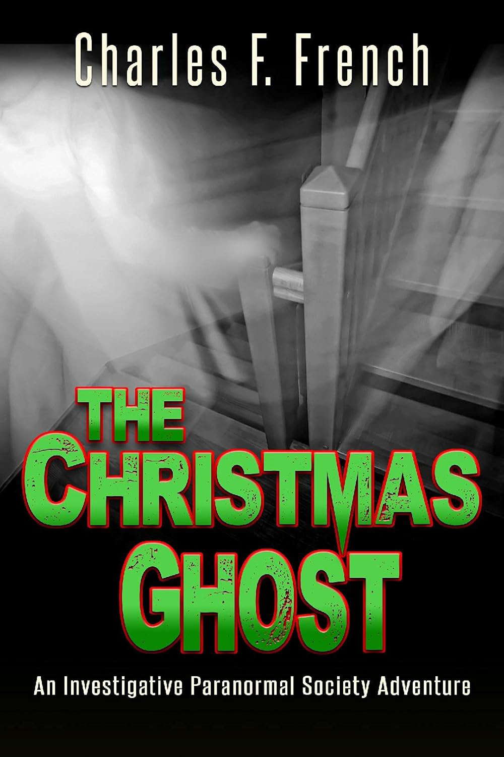 The Christmas Ghost: An Investigative Paranormal Society Adventure poster