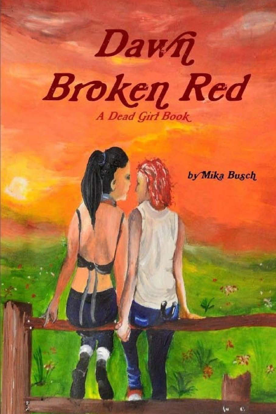 Dawn Broken Red (The Living Dead Girl) (Volume 4) poster