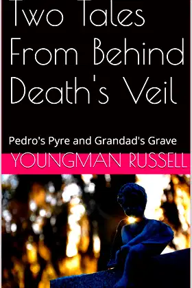 Two Tales From Behind Death's Veil: Pedro's Pyre and Grandad's Grave poster