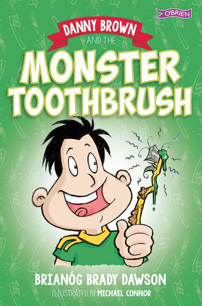 Danny Brown and the Monster Toothbrush poster