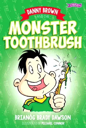 Danny Brown and the Monster Toothbrush poster