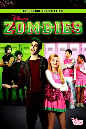 Disney Zombies Junior Novelization (Disney Zombies) poster