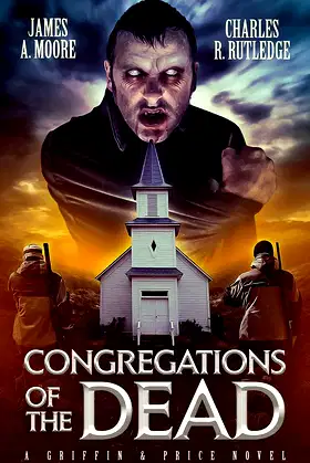 Congregations of the Dead: A Griffin & Price Novel poster
