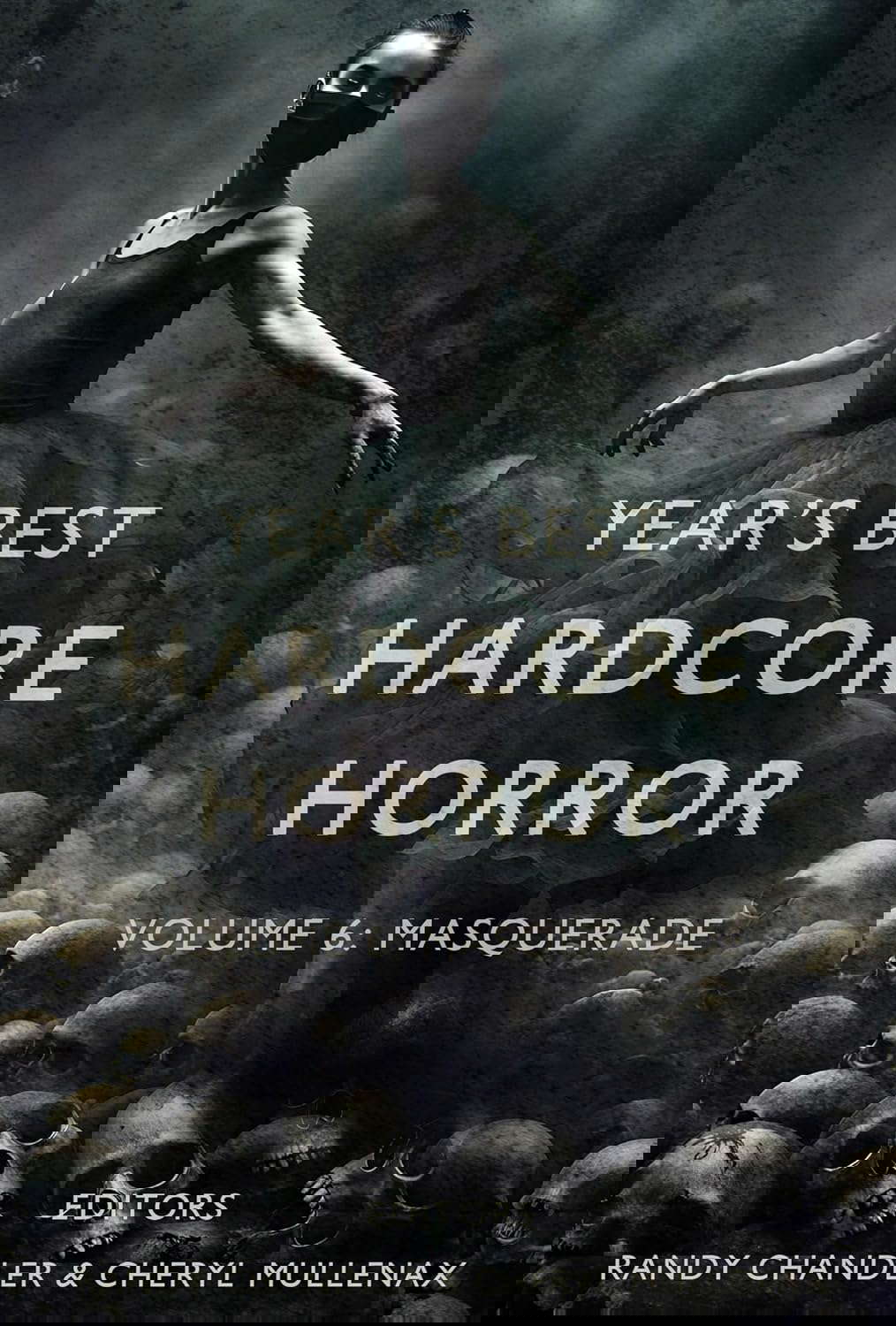 Year's Best Hardcore Horror Volume 6 poster
