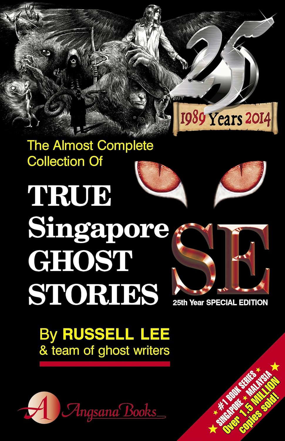 True Singapore Ghost Stories: 25th Year Special Edition poster