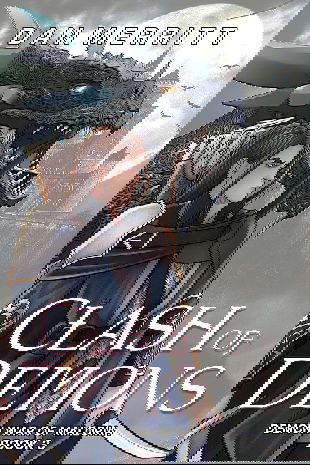 Clash of Demons: Demon Fantasy Novel (The Demon War of Maloria Book 3) poster