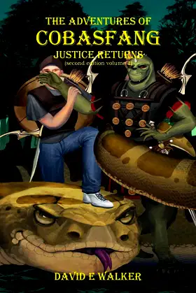 The Adventures of Cobasfang: Justice Returns (VOLUME1) poster