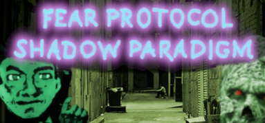 Fear Protocol: Shadow Paradigm capsule