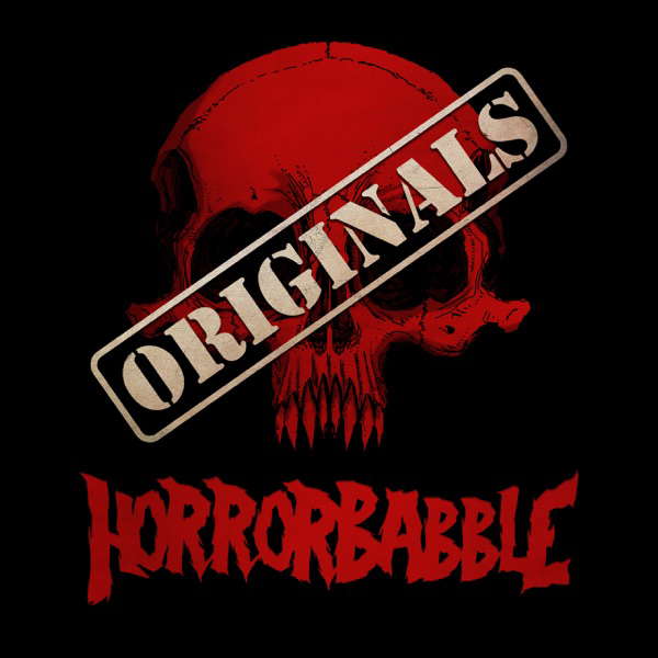 The HorrorBabble Originals Podcast poster