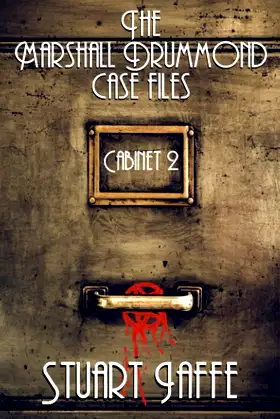 The Marshall Drummond Case Files: Cabinet 2 (Marshall Drummond Cabinet) poster
