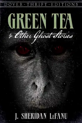 Green Tea and Other Ghost Stories (Dover Thrift Editions) poster