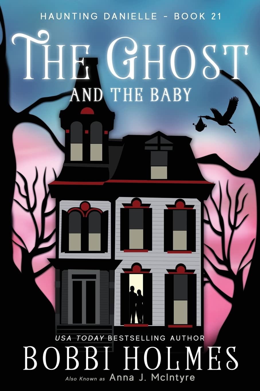 The Ghost and the Baby (Haunting Danielle) poster
