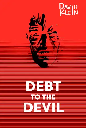 Debt to the Devil - A Horror Novel poster
