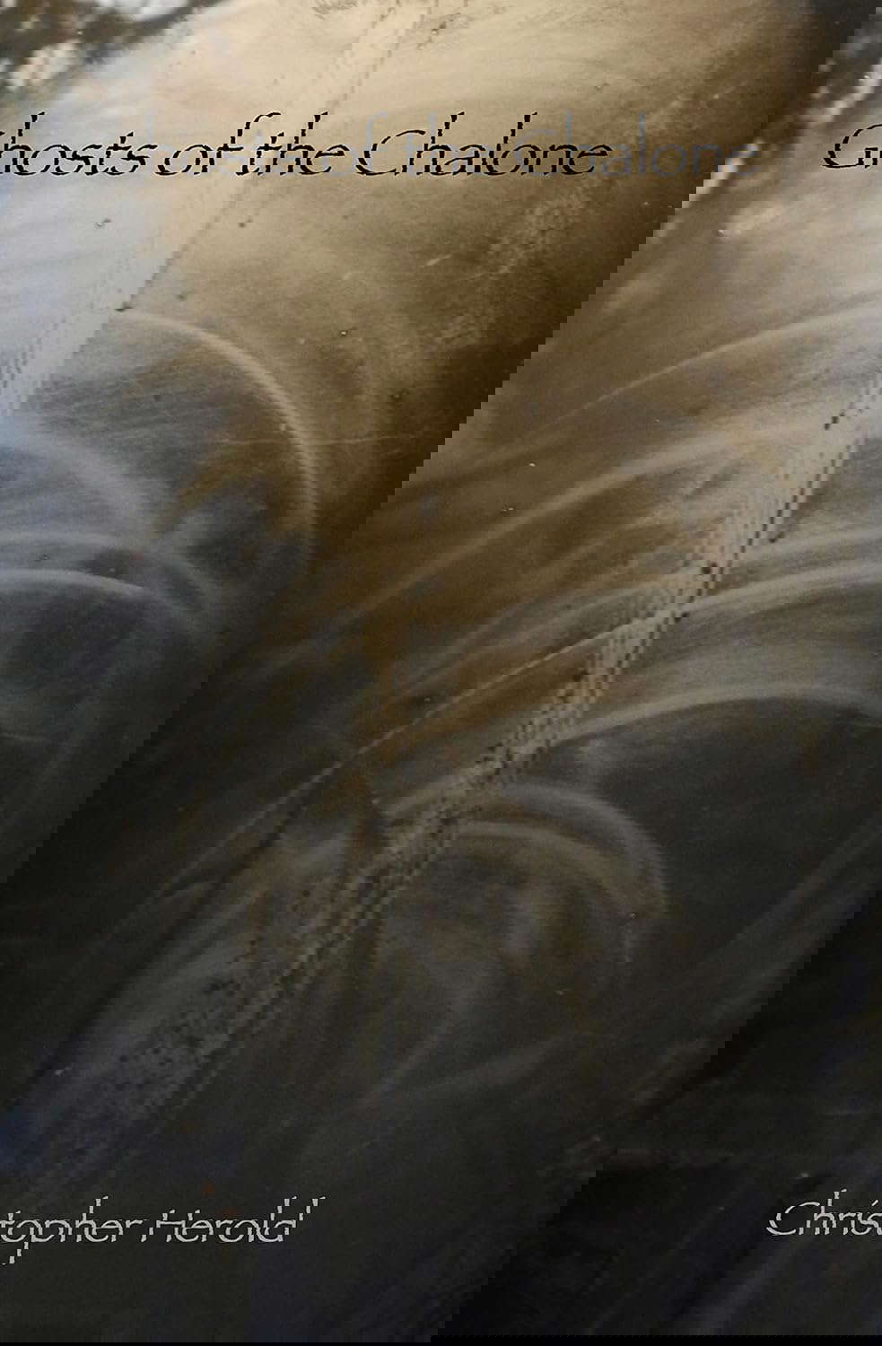 Ghosts of the Chalone poster