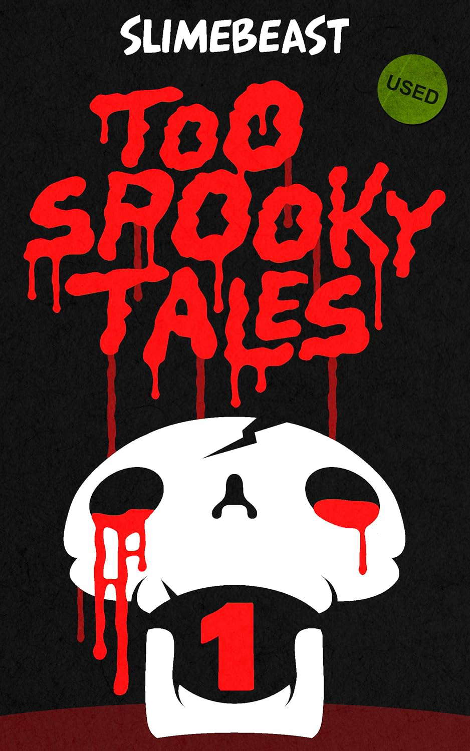 Too Spooky Tales: Book One: An Overturned Shrub (And Other Horror Icons) poster