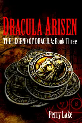 Dracula Arisen: The Legend Of Dracula - Book 3 poster