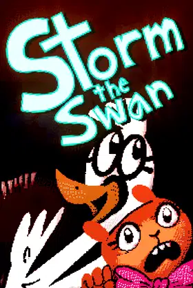 Storm the Swan - And the Power of FRIENDSHIP and IMAGINATION poster