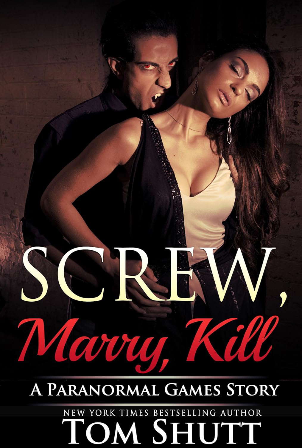 Screw, Marry, Kill: A Paranormal Games Story poster