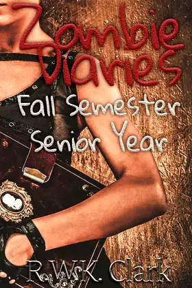 Zombie Diaries Fall Semester Senior Year: The Mavis Saga poster