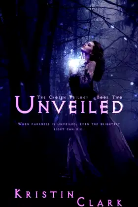 Unveiled (The Chosen Trilogy) poster