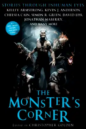 The Monster's Corner: Stories Through Inhuman Eyes poster