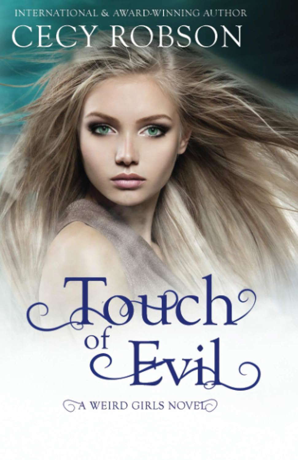 Touch of Evil: A Weird Girls Novel (Weird Girls Touch) poster