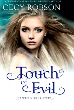 Touch of Evil: A Weird Girls Novel (Weird Girls Touch) poster