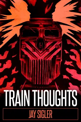 Train Thoughts: A Suspenseful Horror Thriller poster