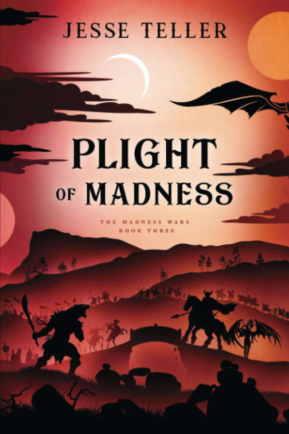 Plight of Madness (The Madness Wars) poster
