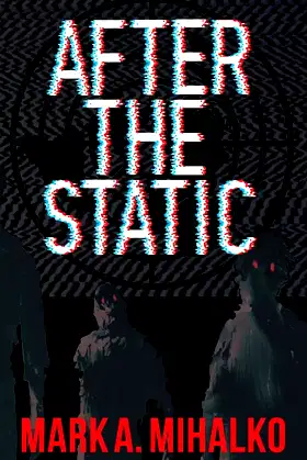 After the Static (The Ridge) poster