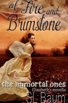 Of Fire and Brimstone (The Immortal Ones) poster