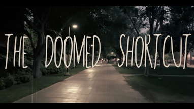 The Doomed Shortcut - Horror Film Short shot entirely on an iPhone 13 Pro Max poster