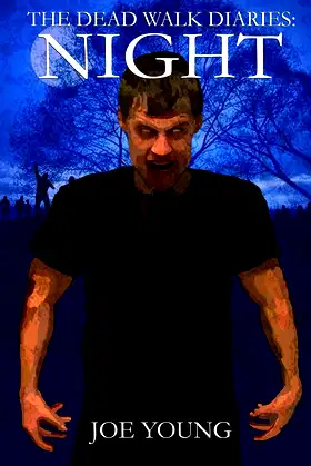 The Dead Walk Diaries: Night poster