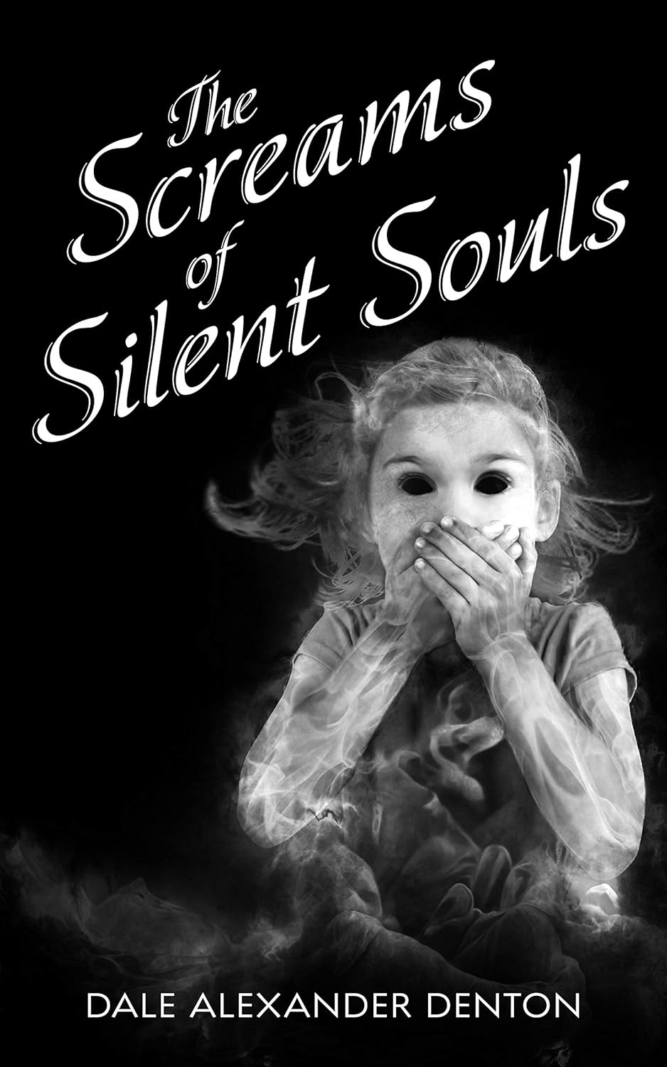 The Screams of Silent Souls poster