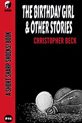 The Birthday Girl & Other Stories (Short Sharp Shocks!) poster