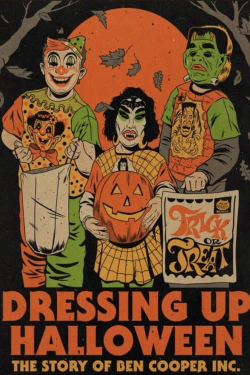 Dressing Up Halloween: The Story of Ben Cooper, Inc. poster