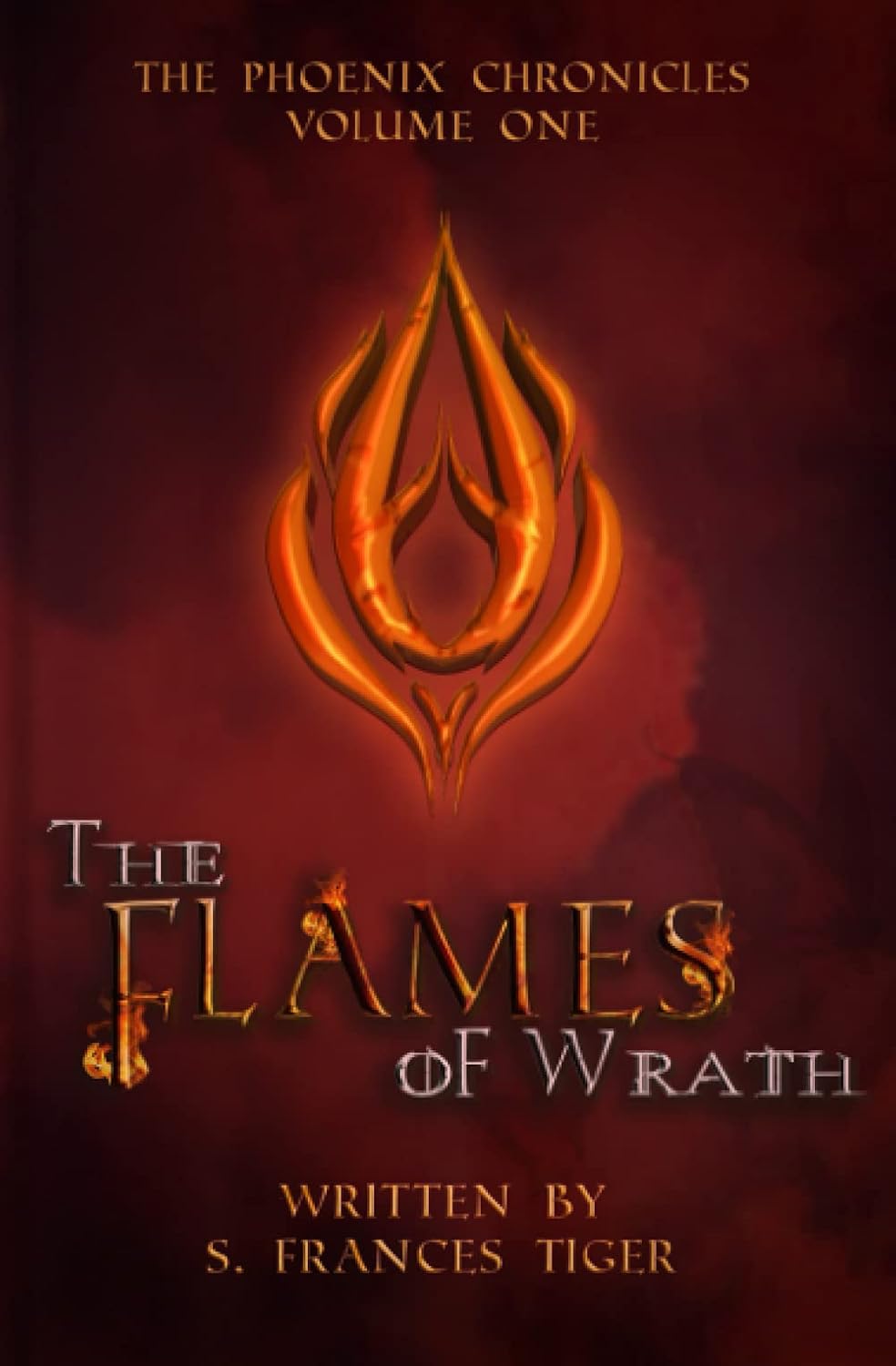 The Flames of Wrath (The Phoenix Chronicles) poster