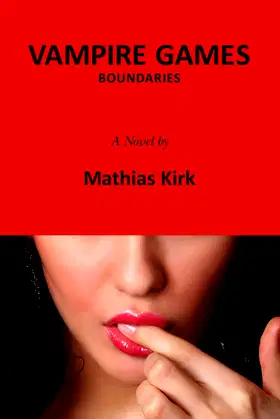 Vampire Games: Boundaries poster