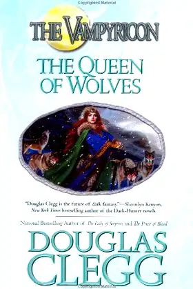The Queen of Wolves: The Vampyricon, Book III poster