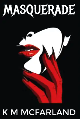 Masquerade: A steamy offbeat paranormal vampire romance (The Vampyr) poster