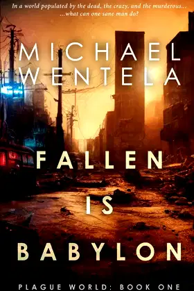 Fallen Is Babylon (Plague World) poster