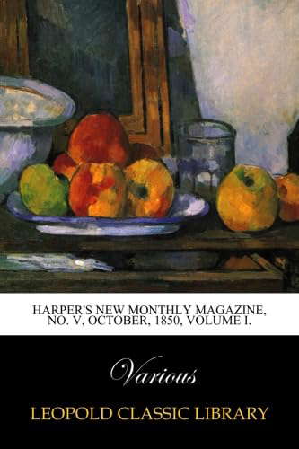 Harper's New Monthly Magazine, No. V, October, 1850, Volume I. poster