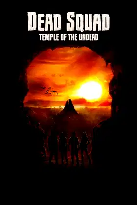 Dead Squad: Temple of the Undead poster
