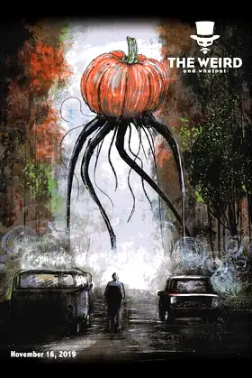 The Weird and Whatnot: November 16, 2019 poster