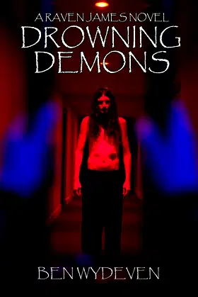 Drowning Demons: A Raven James Novel poster