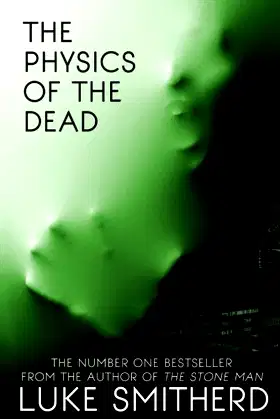 The Physics of the Dead poster