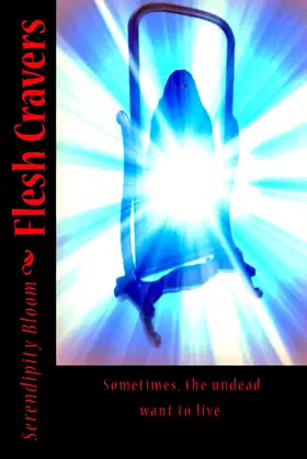 Flesh Cravers (Forever Book 1) poster