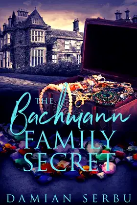 The Bachmann Family Secret poster