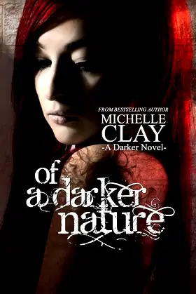 Of A Darker Nature (A Darker Novel Book 1) poster