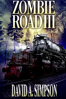 Zombie Road III: Rage on the Rails poster